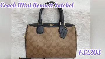COACH MINI BENNETT SATCHEL F32203 - UNBOXING & REVIEW