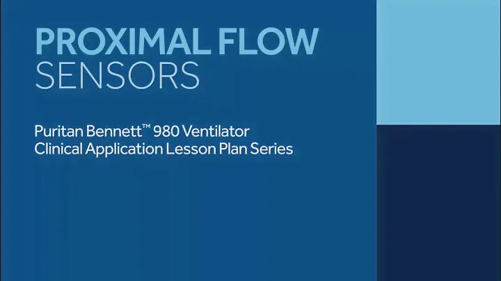 Puritan Bennett™ 980 Mechanical Ventilation - Proximal Flow Sensors
