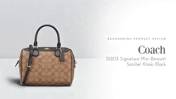 Banananina Product Review: Coach Signature Mini Bennett Satchel Khaki Black