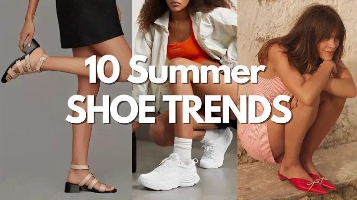 Top 10 SUMMER SHOE Trends 2024 !